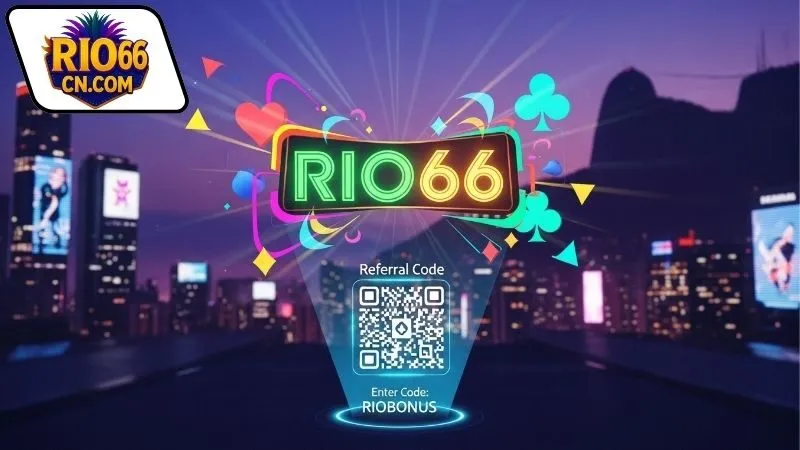Cách nhập mã giới thiệu Rio66 để nhận thưởng